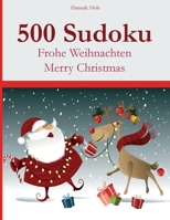 500 Sudoku: Frohe Weihnachten - Merry Christmas 3954975580 Book Cover