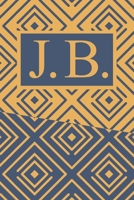 J B: Art Deco Initials J B Monogram Notebook, J B Monogrammed Journal Gift 1678313327 Book Cover
