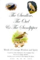 The Swallow, the Owl and the Sandpiper 0956374425 Book Cover