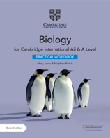 Cambridge International as & a Level Biology Practical Workbook 1108797776 Book Cover