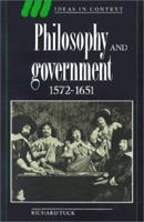 Philosophy and Government 1572-1651 (Ideas in Context) 0521438853 Book Cover