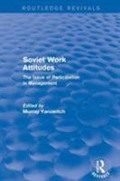 Soviet Work Attitudes 1138896381 Book Cover