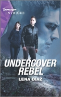 Undercover Rebel 1335136355 Book Cover