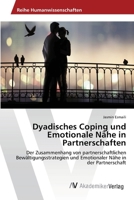 Dyadisches Coping und Emotionale Nähe in Partnerschaften 3639388860 Book Cover