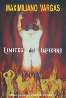 Límites del infierno (Spanish Edition) B08JDTP7SM Book Cover