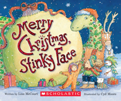 Merry Christmas, Stinky Face 0439635772 Book Cover