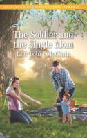The Soldier and the Single Mom 0373899173 Book Cover