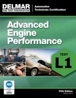 ASE Test Preparation - L1 Advanced Engine Performance 1111127131 Book Cover