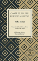 Ombres en Feu (Burning Shadows): bilingual edition 2488467057 Book Cover