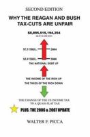 Why the Reagan and Bush Tax-Cuts Are Unfair 0595462626 Book Cover