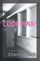 CODE PINK! 0595415539 Book Cover