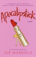 Apocalipstick 038533656X Book Cover