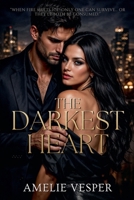 The Darkest Heart B0FP9YDSSJ Book Cover