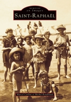 Saint-Raphaël 2842533461 Book Cover