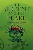 The Serpent and the Pearl 1441590625 Book Cover