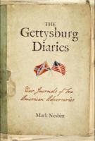 The Gettysburg Diaries: War Journals of Two American Adversaries 0811717577 Book Cover