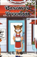 Rosette's Freedom 1393051065 Book Cover