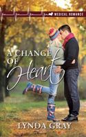A Change of Heart 1514313316 Book Cover