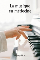La musique en médecine (French Edition) 9359941662 Book Cover