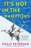 It's Hot in the Hamptons 0062867377 Book Cover