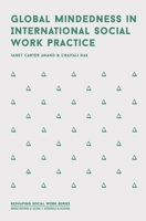 Global Mindedness in International Social Work Practice 1137362081 Book Cover