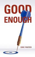 Good Enough 1935018086 Book Cover