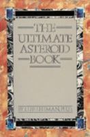 The Ultimate Asteroid Book 0914918788 Book Cover