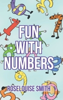 Fun with Numbers 1662442610 Book Cover