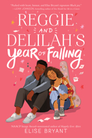 Reggie and Delilah's Year of Falling 0063213001 Book Cover