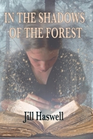 In The Shadows Of The Forest B092PG472Z Book Cover