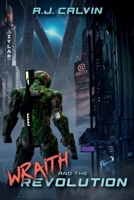 Wraith and the Revolution B0F28SD3DZ Book Cover