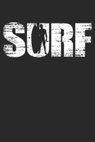 Surf: Weekly & Monthly Planner 2020 - 52 Week Calendar 6 x 9 Organizer - Distressed Look Surfing Gift For Surfers 1708056963 Book Cover