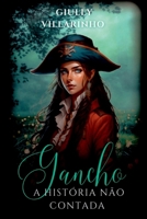 Gancho: A História Não Contada (Portuguese Edition) 6500828631 Book Cover