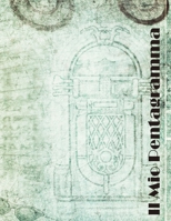 Il Mio Pentagramma: Quaderno di Musica Pentagrammato (Musica & Accessori) (Italian Edition) 1699801215 Book Cover
