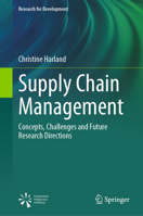 Supply Chain Management: Concepts, Challenges and Future Research Directions (Research for Development) 303152246X Book Cover