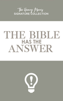 The Bible Has the Answer 0890510180 Book Cover