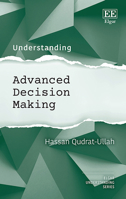 Understanding Advanced Decision Making 1035346230 Book Cover