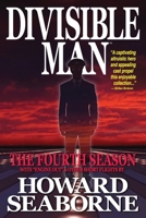 Divisible Man - The Fourth Season 1967895287 Book Cover