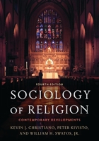 Sociology of Religion: Contemporary Developments 0742561119 Book Cover