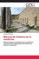 Manual de Historia de La Medicina 3659071897 Book Cover