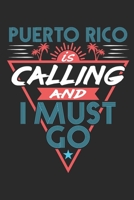 Puerto Rico Is Calling And I Must Go: Travel Journal, Blank Lined Paperback Travel Planner, 150 pages, college ruled 1692540726 Book Cover