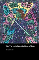 The Thread of the Goddess of Fate B0GVF58ZDC Book Cover