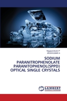 Natriumparanitro- Phenolat Paranitophenol Optische Einkristalle 6204172883 Book Cover