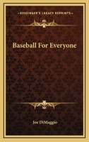 Baseball for Everyone 0071413073 Book Cover