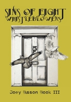 Sins Of Eight: Whistleblowers 1039176003 Book Cover