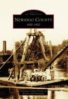 Newaygo County: 1850-1920 073854115X Book Cover
