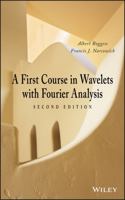 A First Course in Wavelets with Fourier Analysis 0470431172 Book Cover