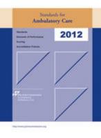 Standards for Ambulatory Care 2004 1599405628 Book Cover