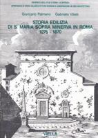 Storia Edilizia Di S. Maria Sopra Minerva, 1275-1870 8885669190 Book Cover
