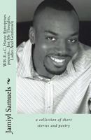 WREaC Havoc Enterprises presents... Just My Thoughts, Ladies And Gentlemen: a collection of short stories and poetry 0615944612 Book Cover